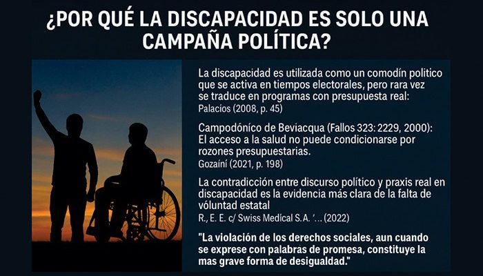 ¿Por qué la Discapacidad es Sólo una Campaña Política?
